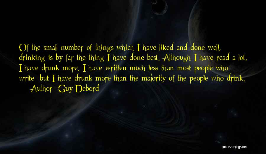 Less Is More Writing Quotes By Guy Debord