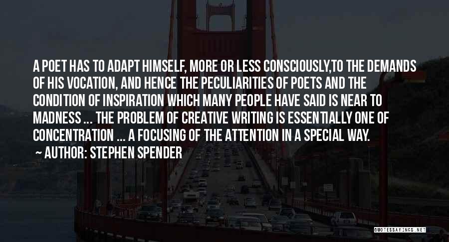 Less Is More Writing Quotes By Stephen Spender