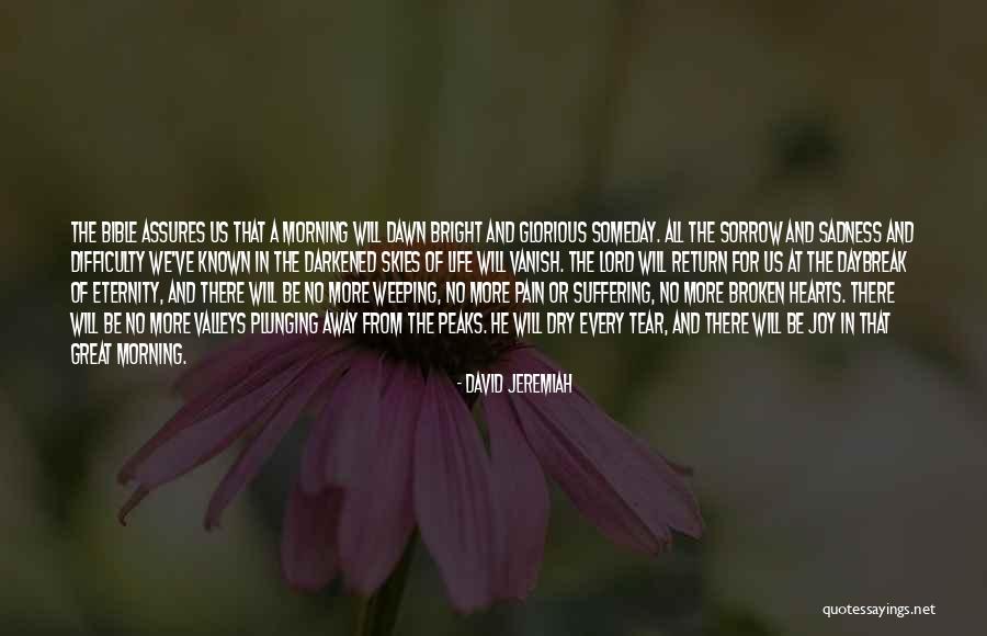 Less Known Bible Quotes By David Jeremiah Less Known Bible Quotes By David Jeremiah