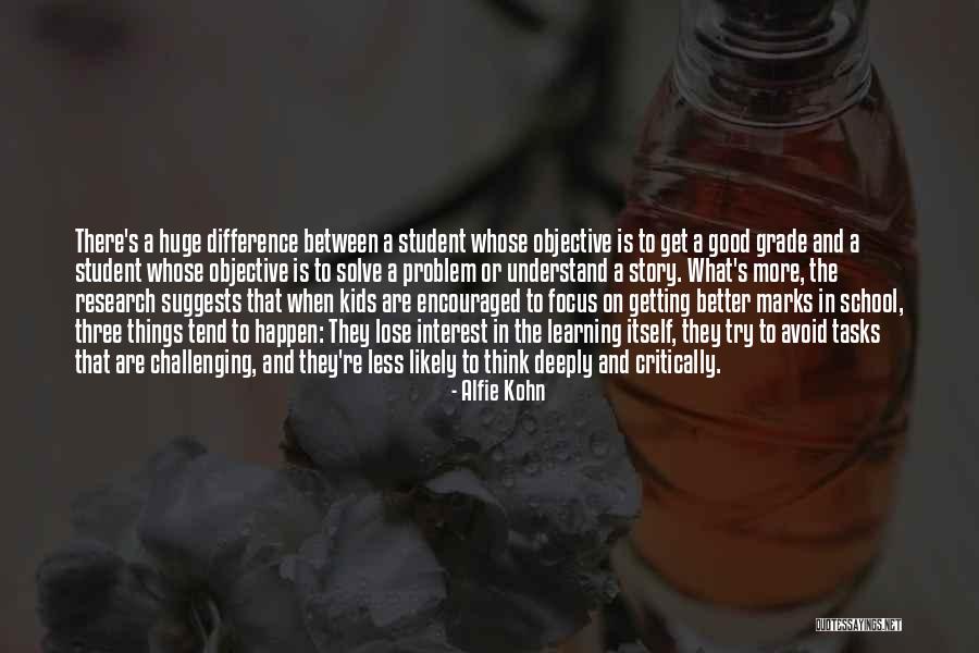 Less Marks Quotes By Alfie Kohn Less Marks Quotes By Alfie Kohn