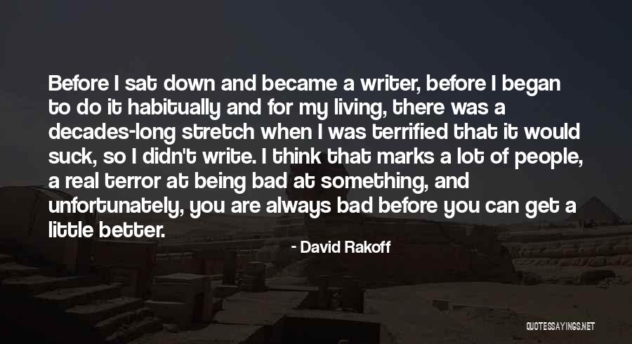 Less Marks Quotes By David Rakoff Less Marks Quotes By David Rakoff