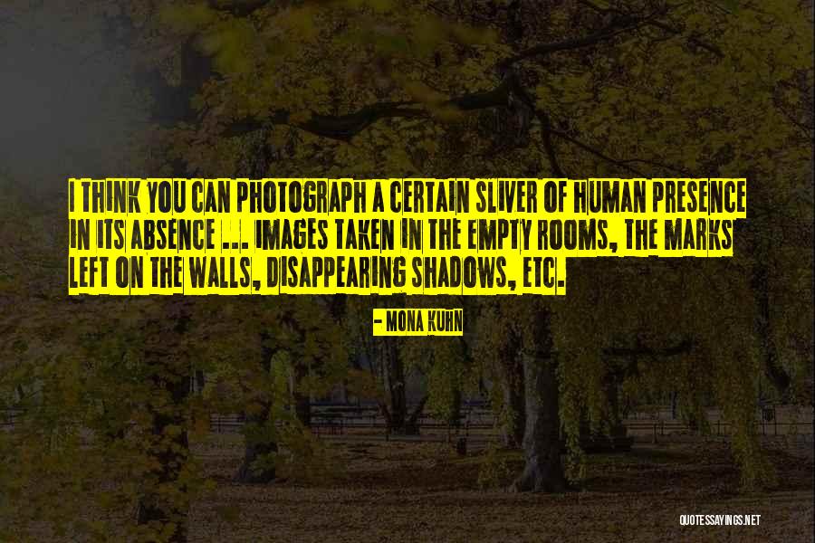 Less Marks Quotes By Mona Kuhn Less Marks Quotes By Mona Kuhn