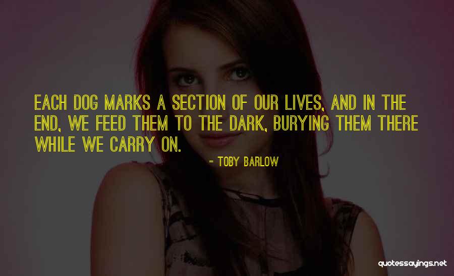 Less Marks Quotes By Toby Barlow Less Marks Quotes By Toby Barlow