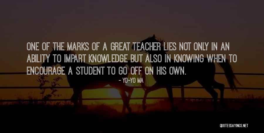 Less Marks Quotes By Yo-Yo Ma Less Marks Quotes By Yo-Yo Ma