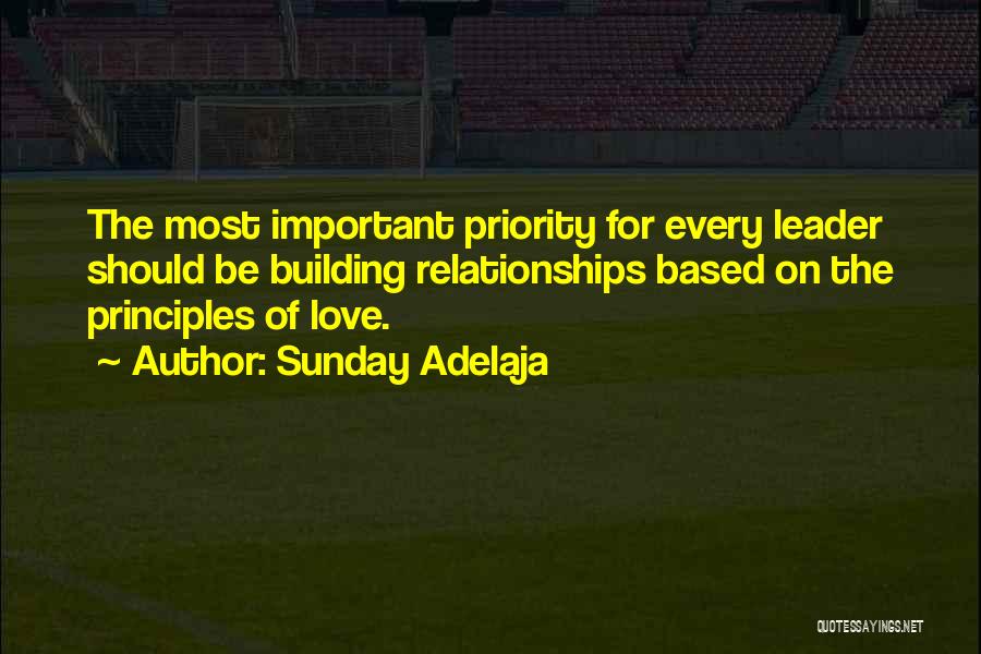 Less Priority Love Quotes By Sunday Adelaja