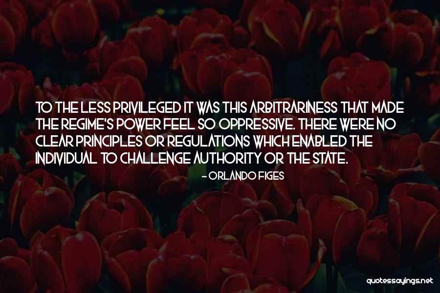 Less Privileged Quotes By Orlando Figes Less Privileged Quotes By Orlando Figes