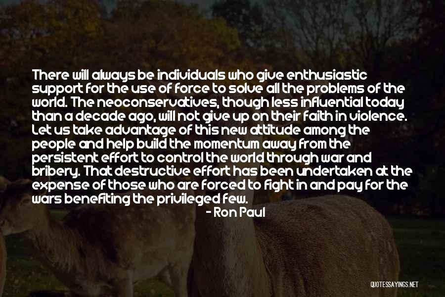 Less Privileged Quotes By Ron Paul Less Privileged Quotes By Ron Paul