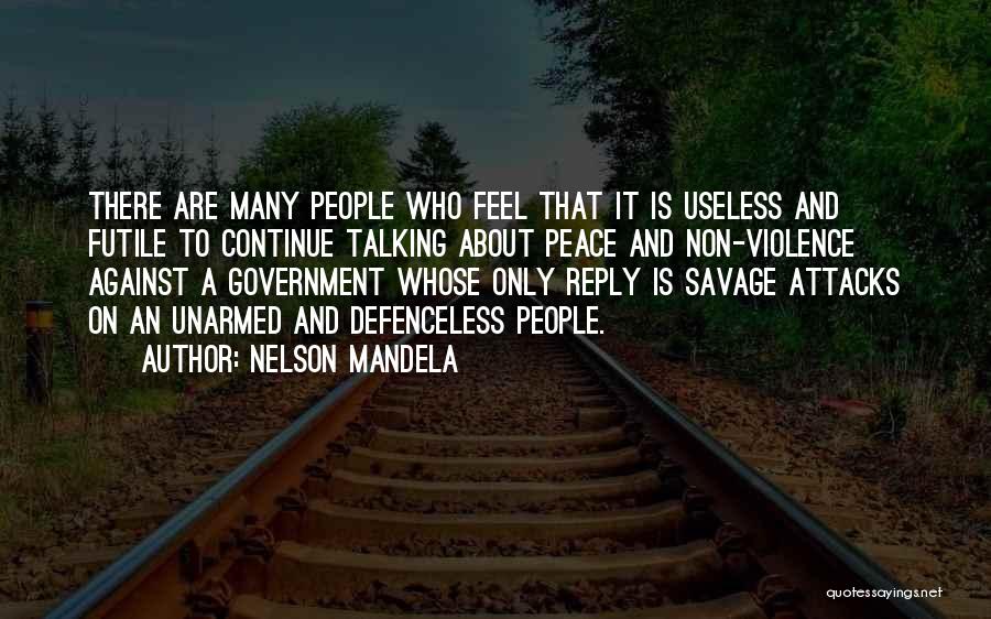 Less Talking More Doing Quotes By Nelson Mandela