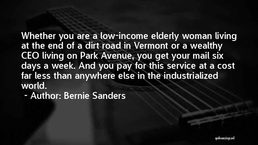 Less Than A Woman Quotes By Bernie Sanders