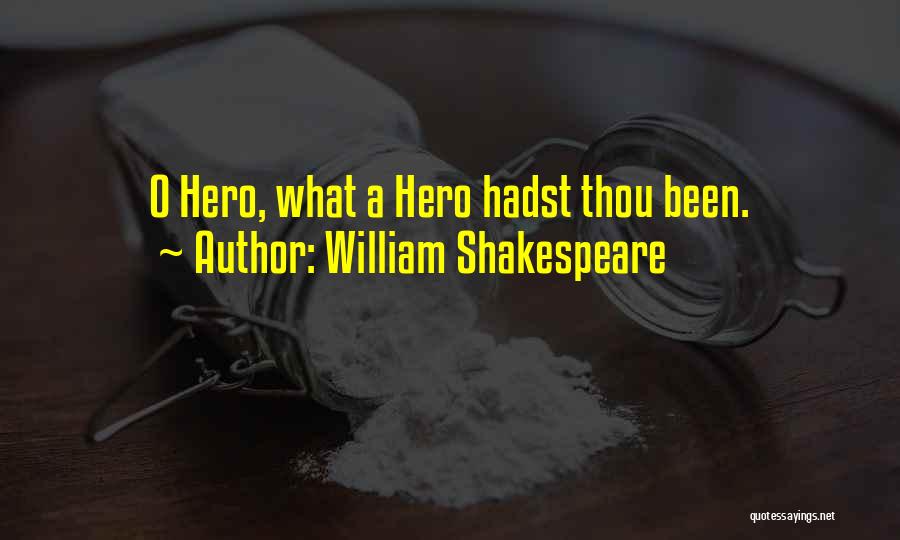 Less Than Hero Quotes By William Shakespeare