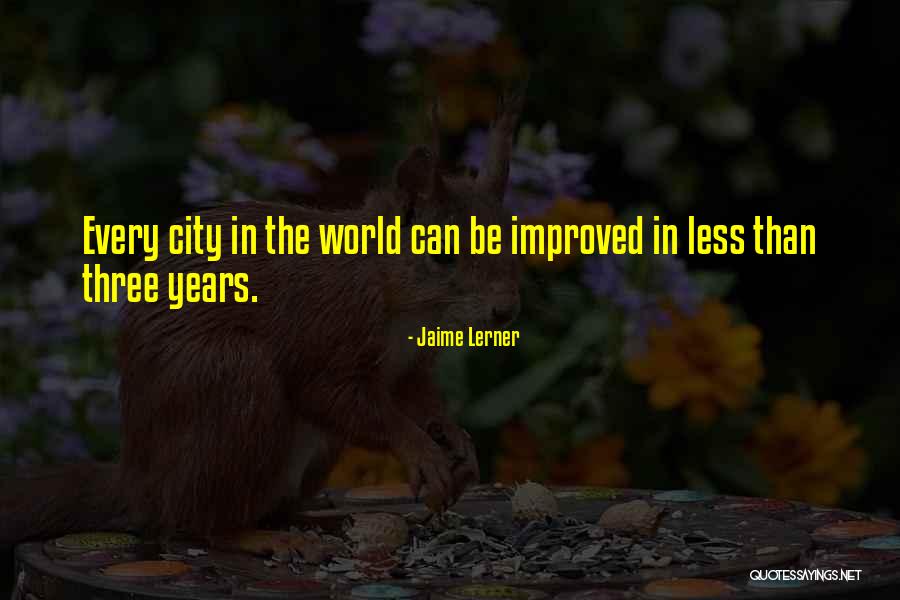 Less Than Three Quotes By Jaime Lerner Less Than Three Quotes By Jaime Lerner