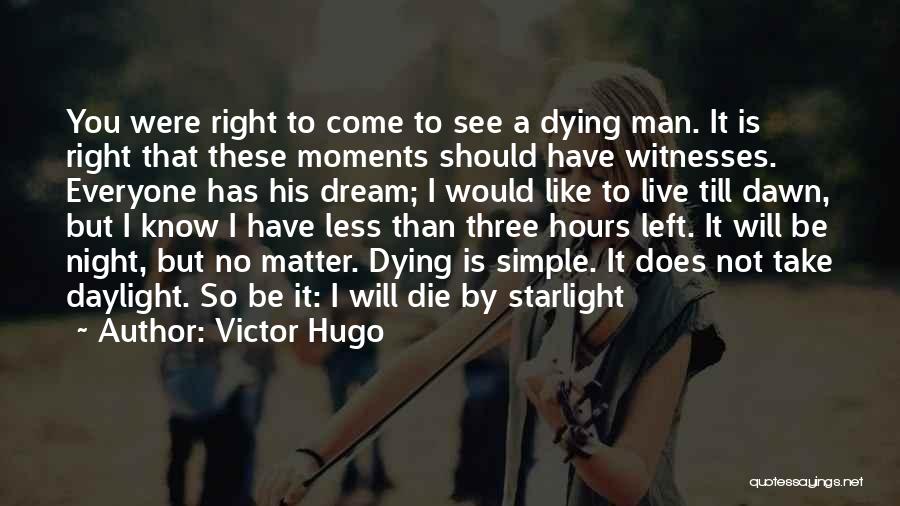 Less Than Three Quotes By Victor Hugo