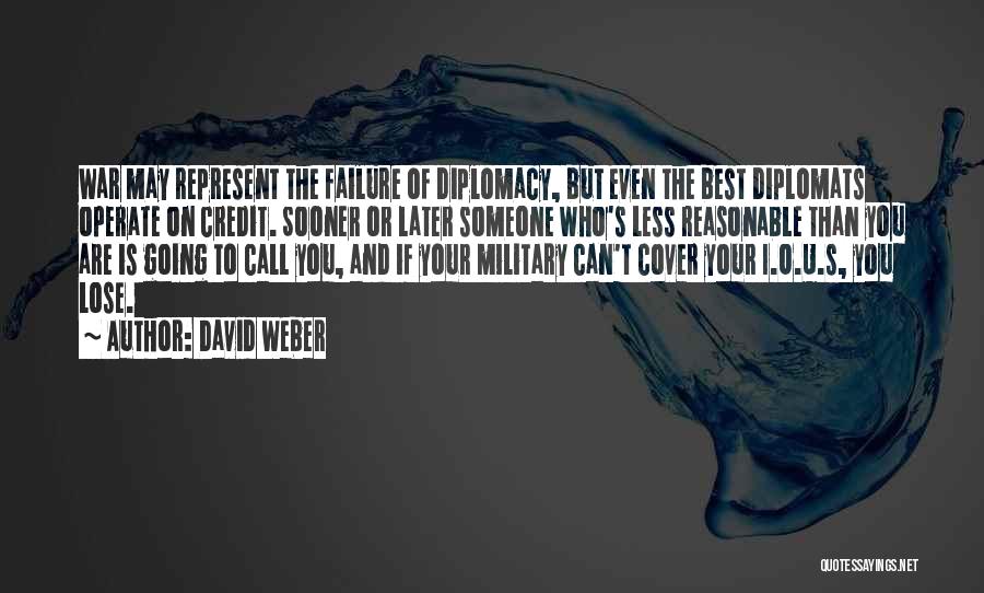Less Than Your Best Quotes By David Weber