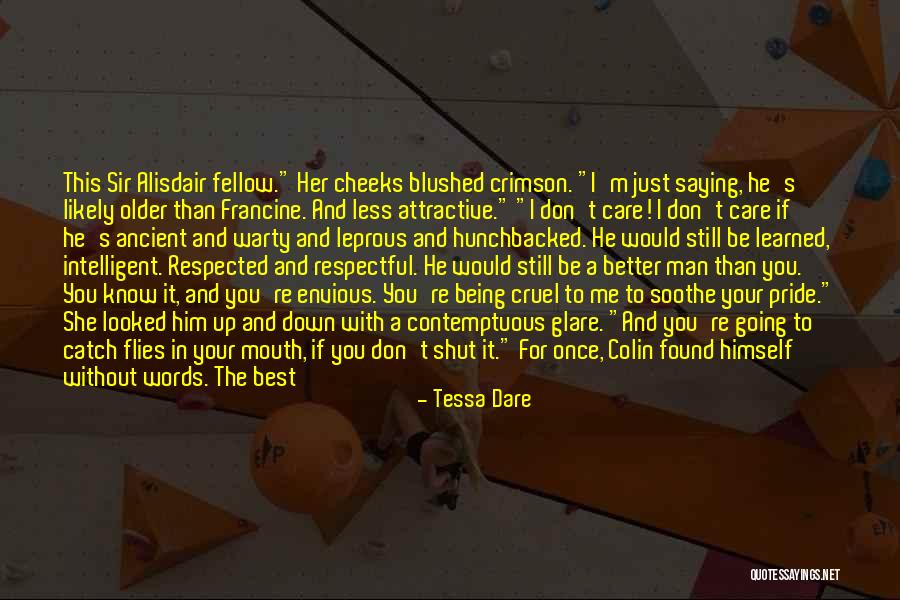 Less Than Your Best Quotes By Tessa Dare