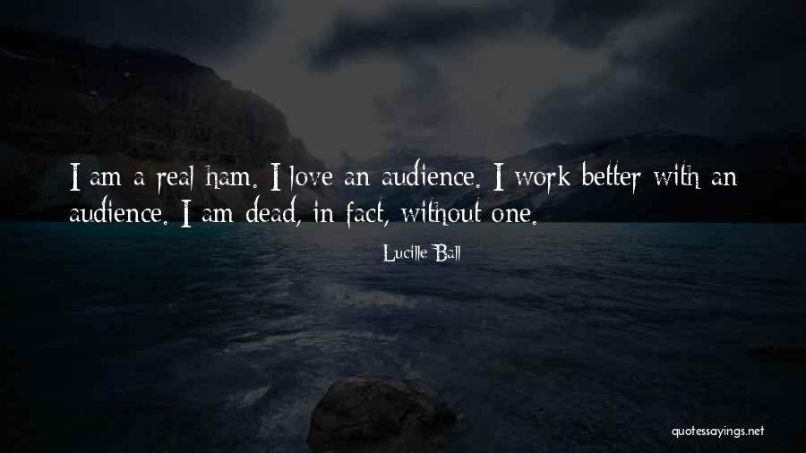Lessee And Lessor Quotes By Lucille Ball Lessee And Lessor Quotes By Lucille Ball
