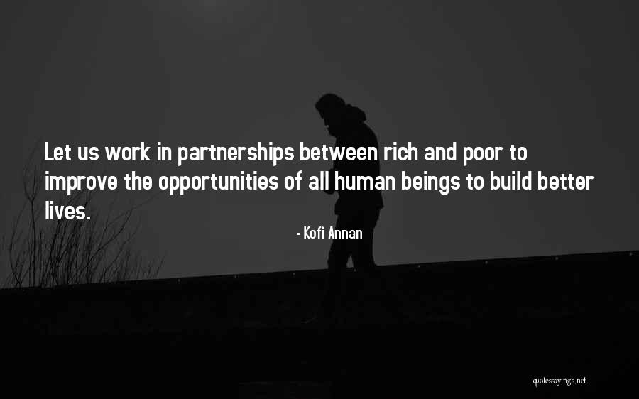 Lessees Or Lessees Quotes By Kofi Annan Lessees Or Lessees Quotes By Kofi Annan