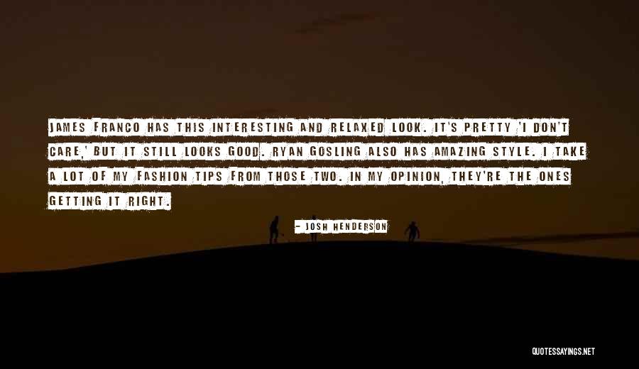 Lessence Courvoisier Quotes By Josh Henderson Lessence Courvoisier Quotes By Josh Henderson