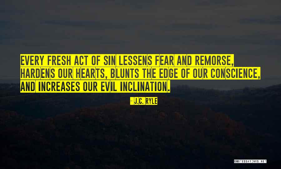 Lessens Quotes By J.C. Ryle Lessens Quotes By J.C. Ryle