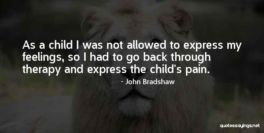 Lessentielle Quotes By John Bradshaw Lessentielle Quotes By John Bradshaw