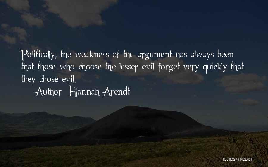 Lesser Quotes By Hannah Arendt