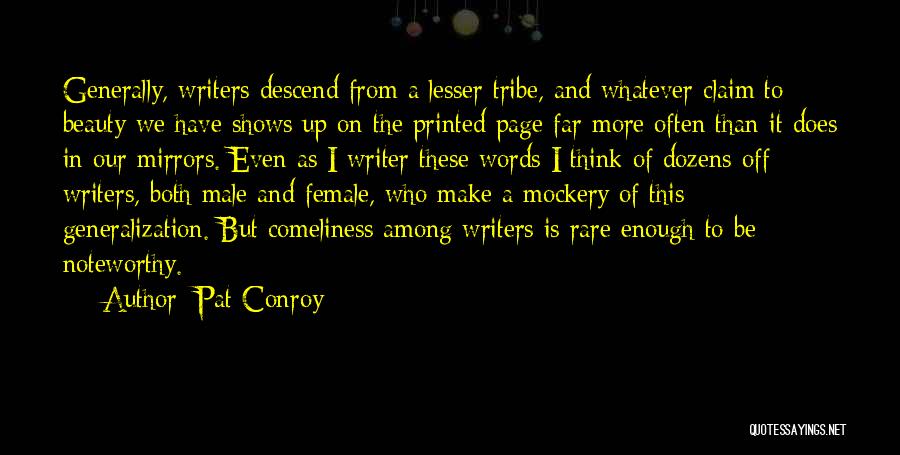 Lesser Quotes By Pat Conroy