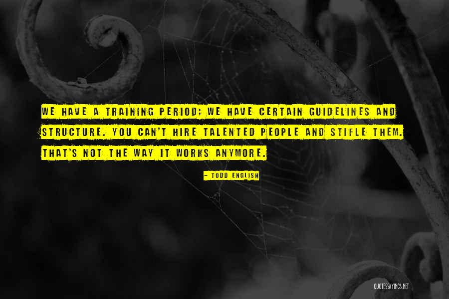 Lessers Online Quotes By Todd English Lessers Online Quotes By Todd English