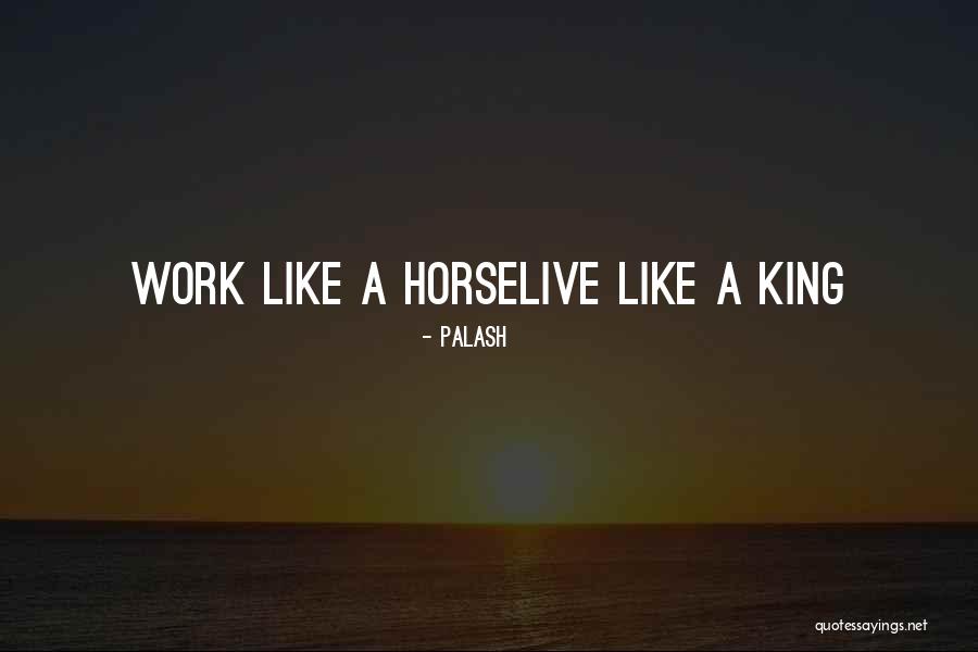 Lesseur Glamoriser Quotes By Palash Lesseur Glamoriser Quotes By Palash