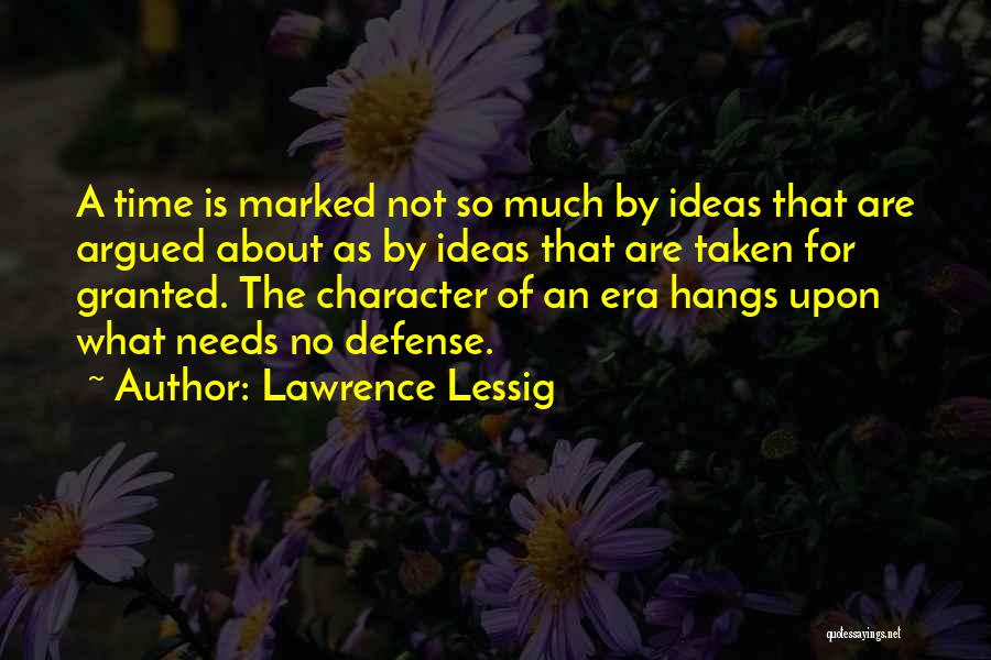 Lessig Quotes By Lawrence Lessig