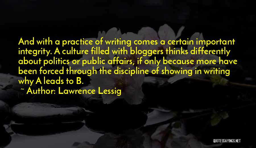 Lessig Quotes By Lawrence Lessig