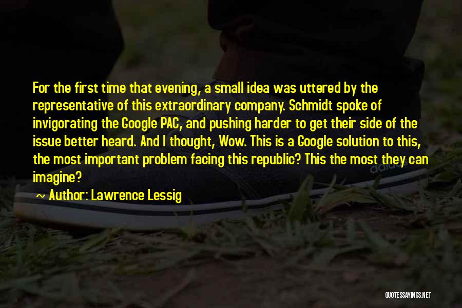 Lessig Quotes By Lawrence Lessig