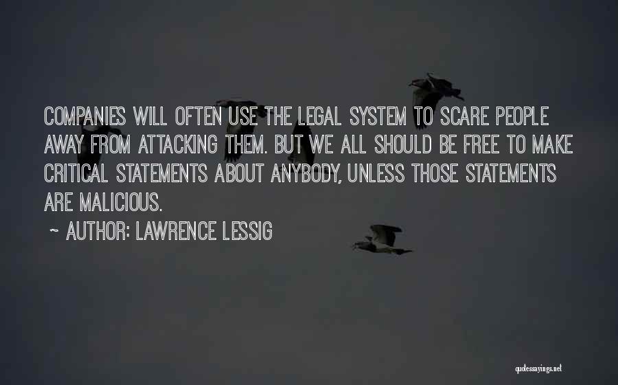 Lessig Quotes By Lawrence Lessig