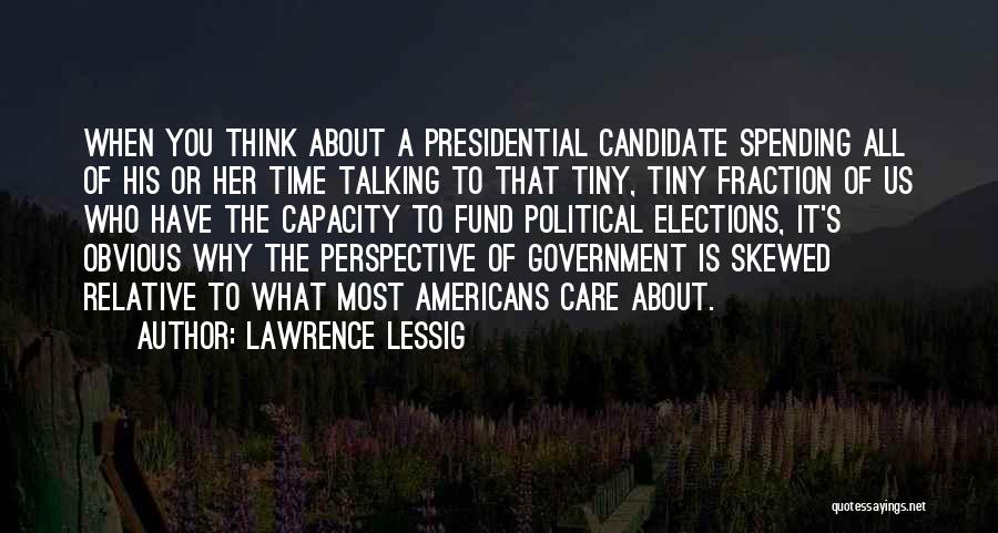 Lessig Quotes By Lawrence Lessig