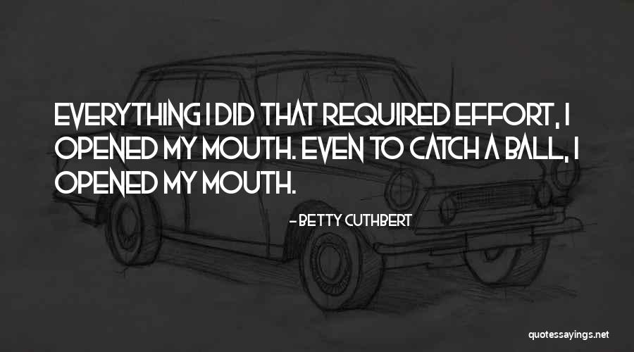 Lessitermedia Quotes By Betty Cuthbert Lessitermedia Quotes By Betty Cuthbert