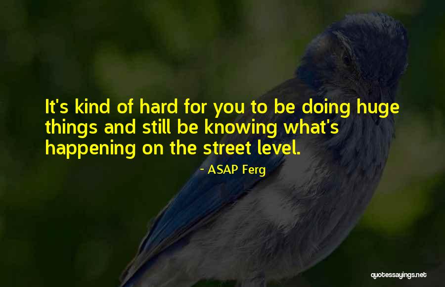 Lessive Quotes By ASAP Ferg Lessive Quotes By ASAP Ferg