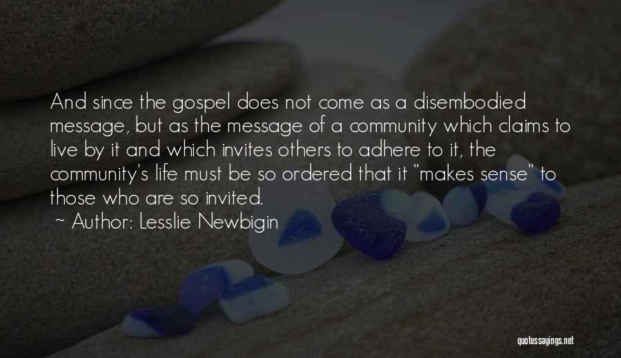 Lesslie Newbigin Quotes 1122279