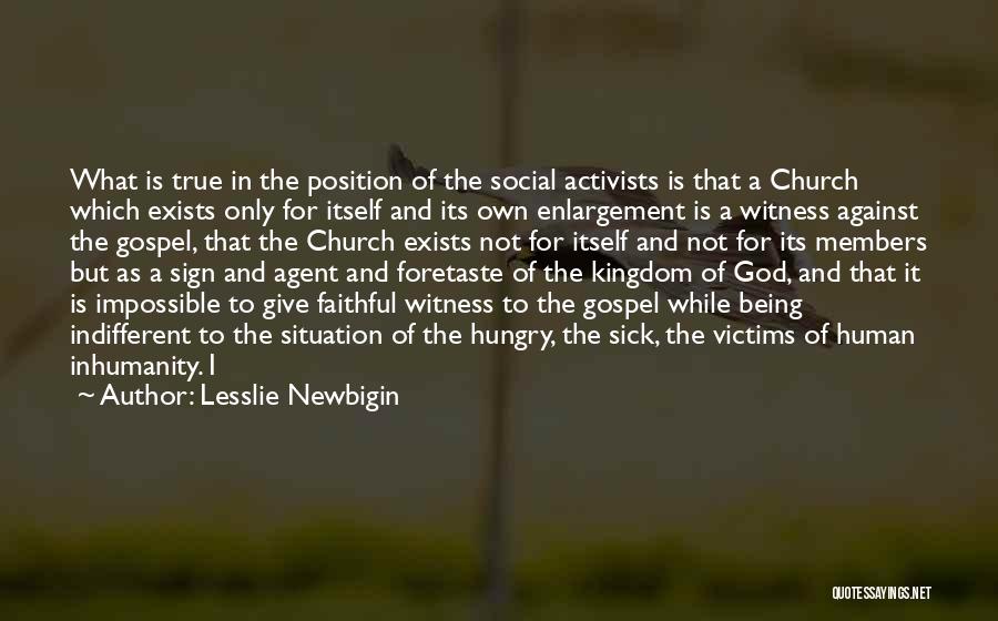 Lesslie Newbigin Quotes 1411787