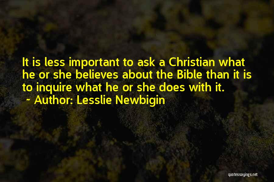 Lesslie Newbigin Quotes 1454900