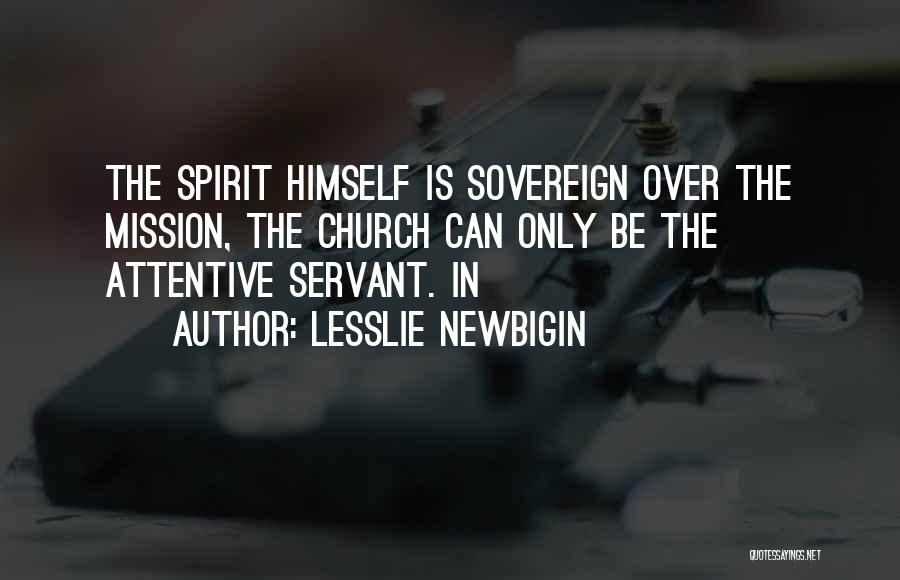 Lesslie Newbigin Quotes 1659873
