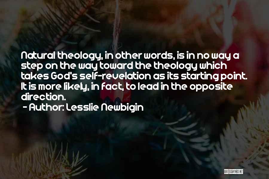 Lesslie Newbigin Quotes 1755349
