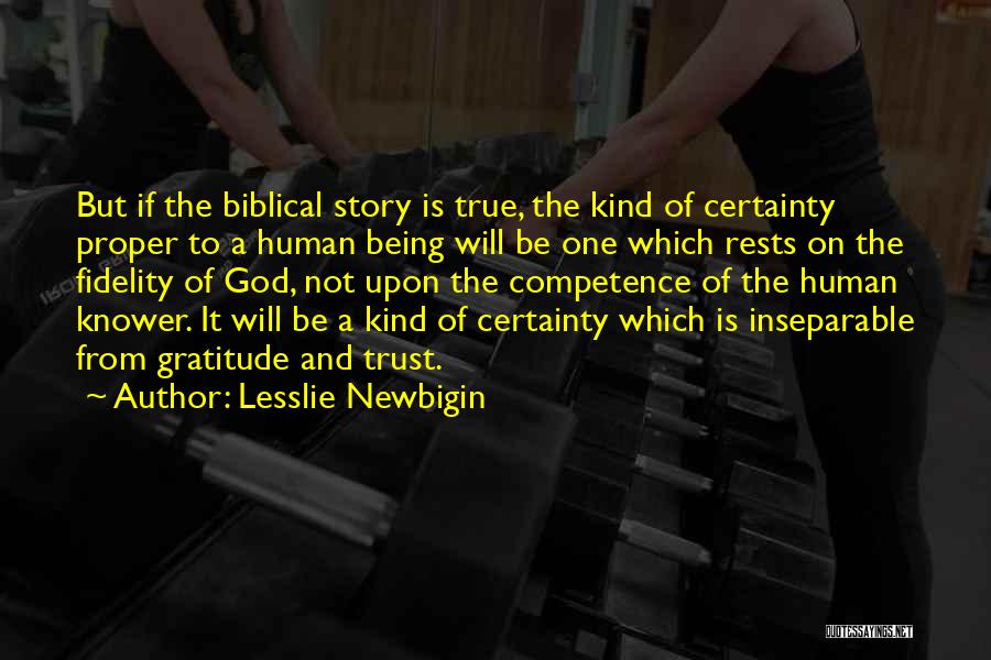 Lesslie Newbigin Quotes 2043078