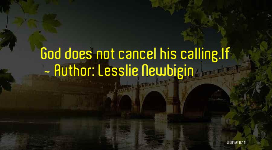 Lesslie Newbigin Quotes 2053066
