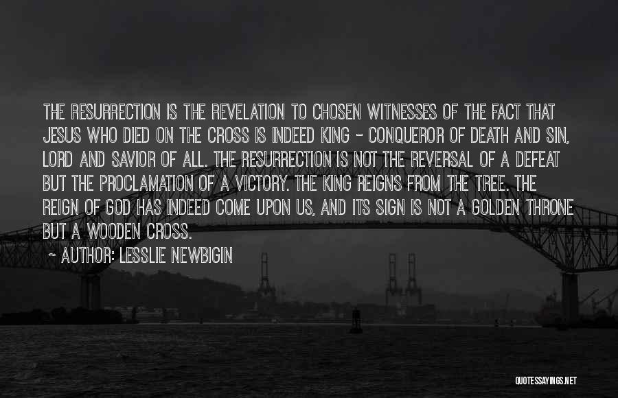 Lesslie Newbigin Quotes 281683