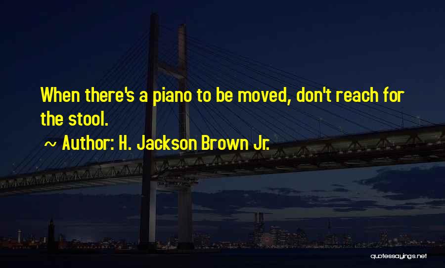 Lesson For Life Quotes By H. Jackson Brown Jr.