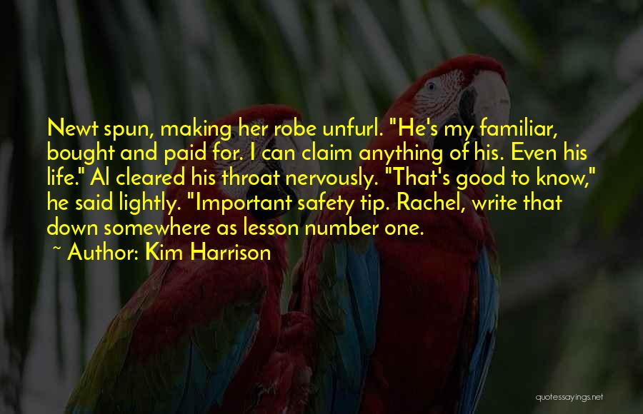 Lesson For Life Quotes By Kim Harrison