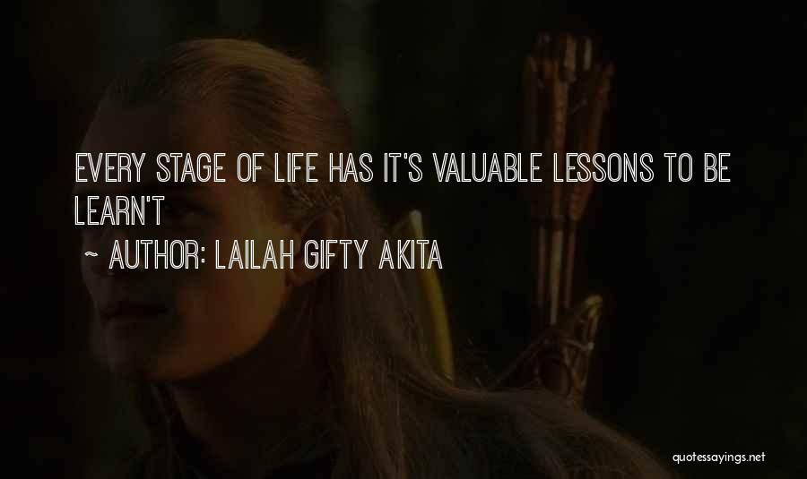 Lesson For Life Quotes By Lailah Gifty Akita