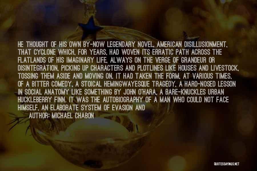 Lesson For Life Quotes By Michael Chabon