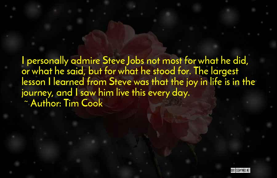 Lesson Learned In Life Quotes By Tim Cook