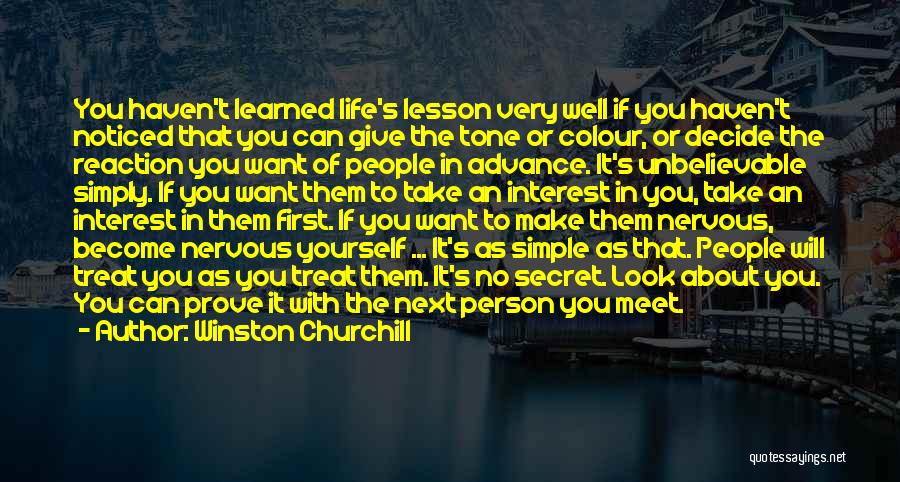 Lesson Learned In Life Quotes By Winston Churchill