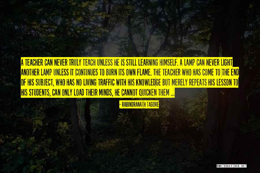 Lesson The Load Quotes By Rabindranath Tagore Lesson The Load Quotes By Rabindranath Tagore