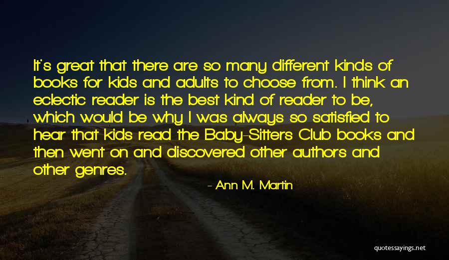 Lesson Theory Quotes By Ann M. Martin Lesson Theory Quotes By Ann M. Martin